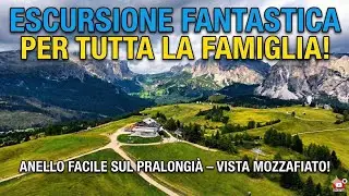 PRALONGIÁ Escursione Fantastica  per tutta la famiglia 