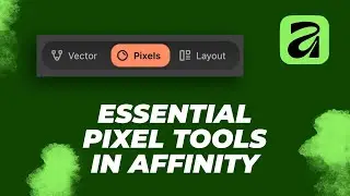 All Affinity 3 Pixel Tools Explained in One Video