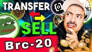 How to transfer & SELL BRC-20 tokens?