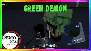 (Demon Fall) *Easiest Way To Defeat Green Demon* and Get *Demon Horns* ( + Location)