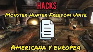HACKS PARA TU PARTIDA DE MONSTER HUNTER FREEDOM UNITE 