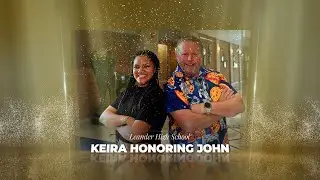 LEEF STAR Award: Leander HS Keira Leday Recognizing John Duffy