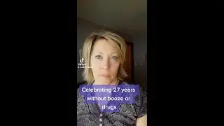27 Years With No Booze or Drugs!