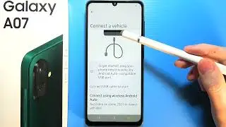 Samsung Galaxy A07: How To Connect With Car