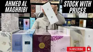 Ahmed Al Maghribi Perfumes Stock Update With Prices