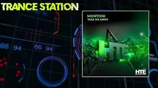Montoni - Take Me Away (Extended Mix) [HTE RECORDINGS]