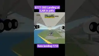 B777-300 Landing at ILAR in ptfs