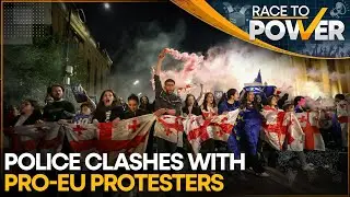 Georgia Protest: Violent Protest Erupts Again in Tbilisi | Protestor Throw Fireworks | Race To Power