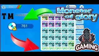 How to get more technical machine Monster of glory | Androkit gaming