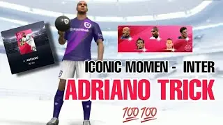 TRICK 100 RATED ICONIC ADRIANO AND ZENNETI  FROM ICONIC MOMENT  - INTER MILAN
