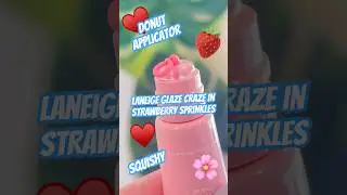 Laneige Glaze Craze Strawberry Sprinkles Swatch & Play ​⁠ #beauty #makeup #lipgloss #fyp