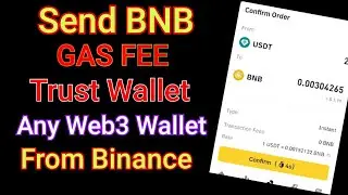 Send BNB to trust wallet |  Convert USDT to BNB | Binance to Trust Wallet | How Get BNB Gas Fee