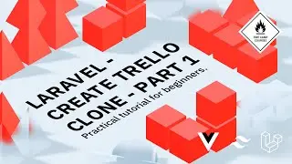 Laravel - Create a Trello Clone App with Inertia.js, Vue and TailwindCSS