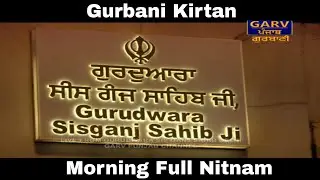 Gurbani Kirtan || Morning Full Nitnam || Gurdwara Delhi Live || Garv Punjab Gurbani TV Channel