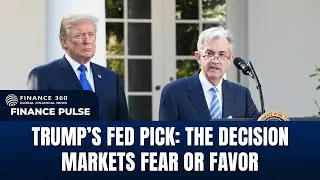 Trump&rsquo;s Fed Pick Sparks Market Volatility | Gold Falls, Dollar Rises | Finance Pulse