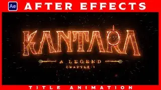 Kantara A Legend Chapter 1 FL Title | After Effects - E3D | KEVIN Phase 4