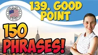 #139​ Good point 💬 150 английских фраз и идиом | OK English