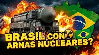 ¿Qué PASARÍA si BRASIL desarrolla ARMAS NUCLEARES? | Escenario Hipotético