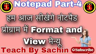 Notepad Format and View menu Complete Part-4