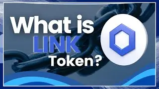 What Is ChainLink (LINK) Token and How to Buy it?
