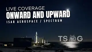 Watch Spectrum Launch Flight Two from And&oslash;ya, LIVE!! (Official TSDG Broadcast)