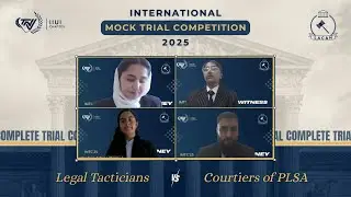 Trial | Legal Tacticians v. Courtiers of PLSA | International Mock Trial Competition 2025