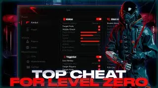 [Greated] Level Zero: Extraction - Best Cheat Menu | Divine Hacks For LZ | Many Functions | FREE