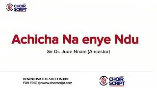Achicha Na enye Ndu by Jude Nnam