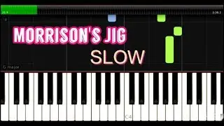 Morrison's Jig - Traditional Irish Jig - Easy Piano Music - SLOW