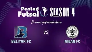 BELIYAR FC vs MILAN FC | PENTAD FUTSAL SEASON 4 | LAKSHADWEEP KAVARATTI