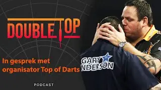 'Gary Anderson en Adrian Lewis in 2026 naar Top of Darts' | DOUBLE TOP S4 E12