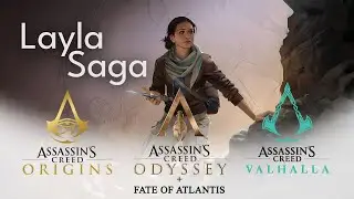 Layla Saga (AC Origins, Odyssey, Fate of Atlantis, Valhalla) - Alur Cerita Assassin's Creed - part 3