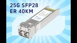 25G SFP28 ER 40KM LC Transceiver