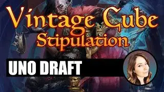 UNO Draft - Vintage Cube Stipulation Draft | MTGO 2019