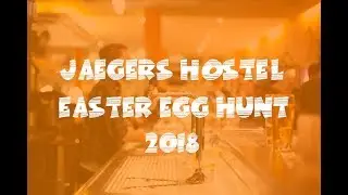 Jaeger's Hostel Easter Egg Hunt Event 2018
