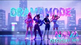 NOVA — DRAMAMODE | Animated Pop Performance