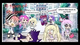 10 types of students ~Gachalife~