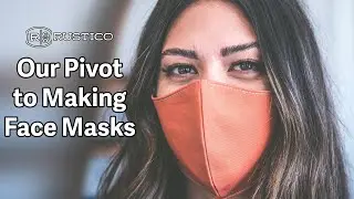Our Pivot To Making Face Masks from Leather Goods