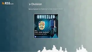 Bonus Episode for National Forensic Science Week