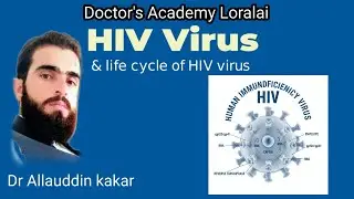 HIV virus and life cycle of HIV virus 
