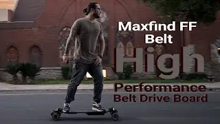 Maxfind FF Belt Electric Skateboard HONEST Review
