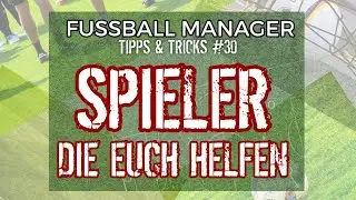 Fussball Manager 23 (FM13) | #30 Tipps & Tricks ▪︎ AUSNAHMESPIELER