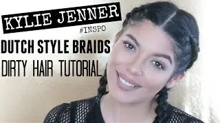 KYLIE JENNER ♡EASY♡ DUTCH BRAIDS [DIRTY] HAIR TUTORIAL | SCCASTANEDA