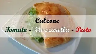 Calzone Tomato - Mozzarella - Pesto, the easy recipe