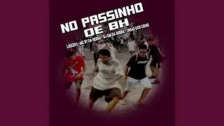 No Passinho De BH