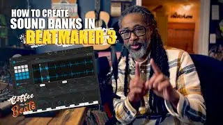 BEATMAKER 3: How to Make Sound Banks