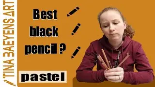 Best BLACK PASTEL pencil ??? | TinaBaeyensArt