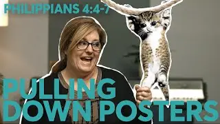 Pulling Down Posters | Philippians 4 | Nichole Hartsog