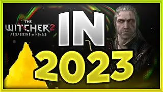 &laquo;Ведьмак 2&raquo;: почему в него всё ещё стоит играть в 2023 году