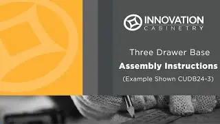 Innovation Cabinetry Urban Three Drawer Base Assembly Video